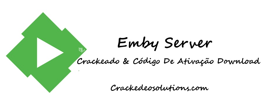 Emby Server Crackeado