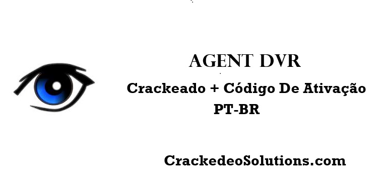 Agent DVR Crackeado